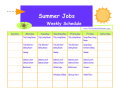 Weekly Summer job Schedule Sample